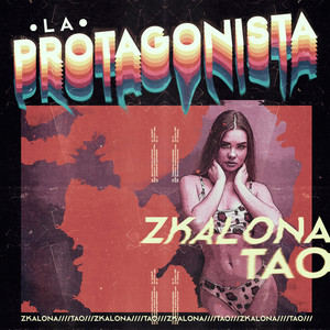 La Protagonista (Explicit)