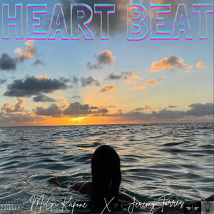 Heart Beat (Explicit)