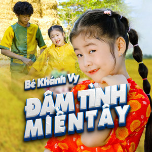 Đậm Tình Miền Tây