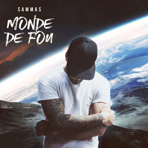 Monde de fou (Explicit)