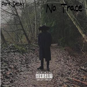 No Trace (Explicit)