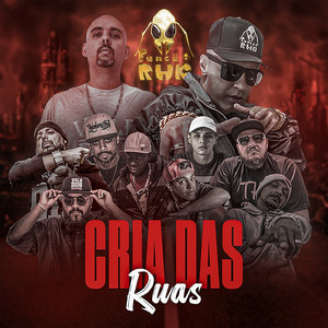 Cria das Ruas (Explicit)