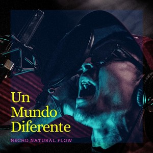 Un Mundo Diferente (Explicit)