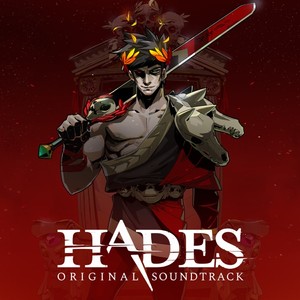 Hades: Original Soundtrack (黑帝斯 游戏原声带)