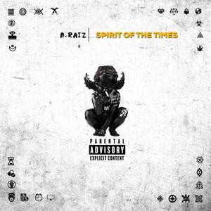 Spirit of the Times (Explicit)