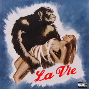 La Vie (Explicit)