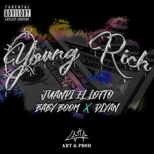 Yovng Richt (feat.Baby Boom & D´Lyan) (Explicit)