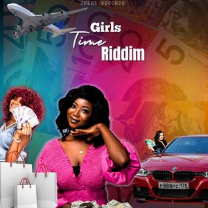 Girls Time Riddim