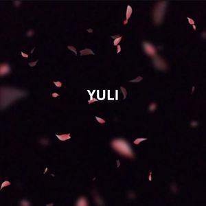 Yuli (Explicit)