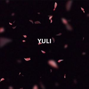 Yuli (Explicit)