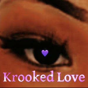 Krooked Love