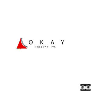 Okay (Explicit)