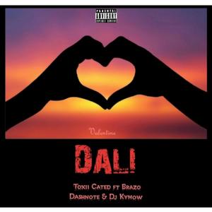 Dali (feat. Brazo Dashnote & DJ Kymow)