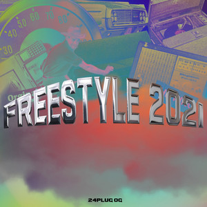 FREESTYLE 2021 (Explicit)