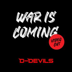 War Is Coming(Video Cut)