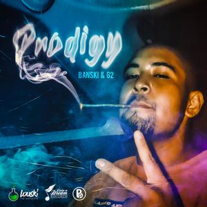 PRODIGY (feat. Gee-2) [Explicit]