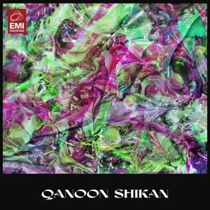 Qanoon Shikan (Original Motion Picture Soundtrack)