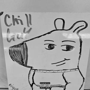 Chill Guy (Explicit)