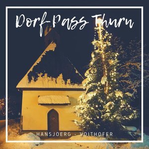 Dorf-Pass Thurn (Radio Edit)