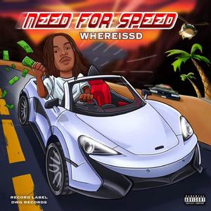 NEED FOR SPEED (Explicit)