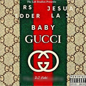 BABY GUCCI (Explicit)