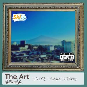 FreEsTyLe tHE ArT (Explicit)