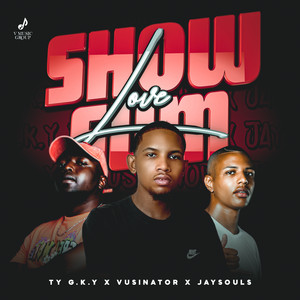 Show Sum Love (Radio Edit)