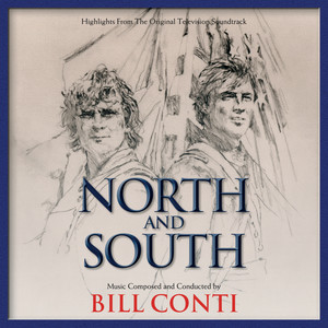 North And South (Highlights From The Original Television Soundtrack) (南与北 电视剧原声带)