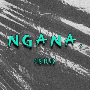 Ngana (Remastered 2023)