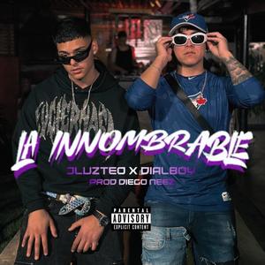 La Innombrable (feat. Dialboy) (Explicit)