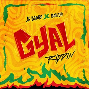 Gyal Riddim (Explicit)