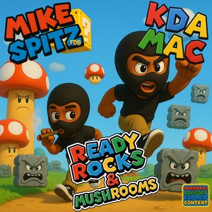 Ready rocks & mushroom (Explicit)