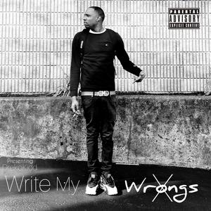 WRITE MY WRONGS (Explicit)