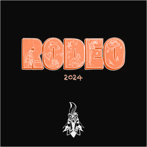 Rodeo 2024 (Explicit)