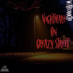 Nightmare On Greazy Street (Explicit)