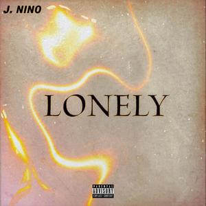 Lonely (Explicit)