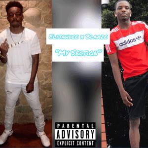 My Section(with Blaaze) (Explicit)