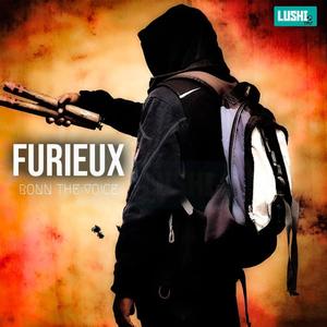 Furieux (Explicit)