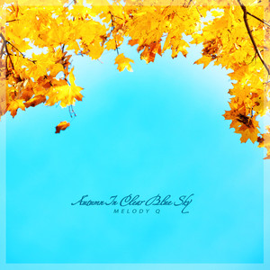 맑고 푸른 하늘의 가을 (Autumn In Clear Blue Sky)