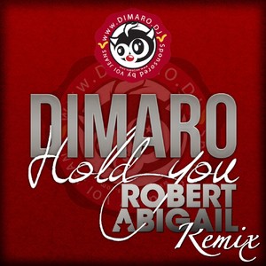 Hold You (Robert Abigail Remix)