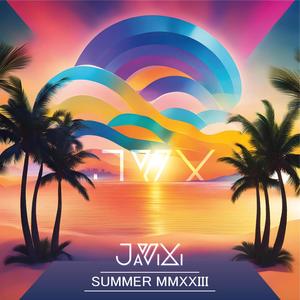 SUMMER JaViXi 2023.wav (Explicit)