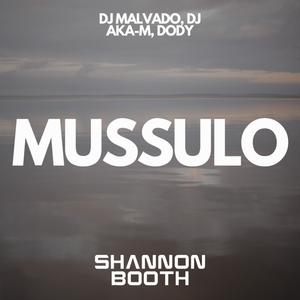 Mussulo (feat. Dody) (Shannon Booth Remix)