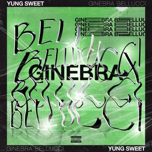 Ginebra Bellucci (Explicit)