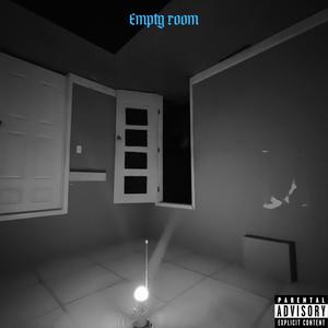 Empty Room (Explicit)