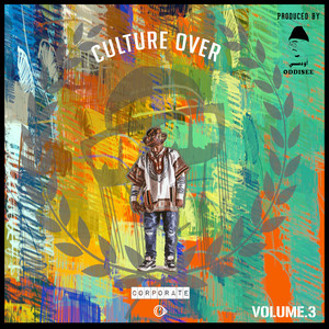 Culture over Corporate,Volume 3 (Explicit)