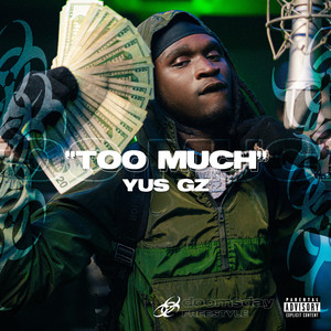 Too Much (Explicit)