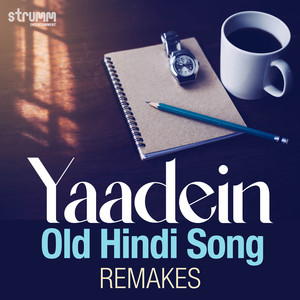 Pyar Mein Kabhi Kabhi (The Unwind Mix)