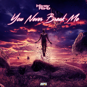 You Never Break Me (Original Mix)