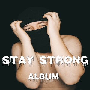 Viszlát (Stay Strong ALBUM)