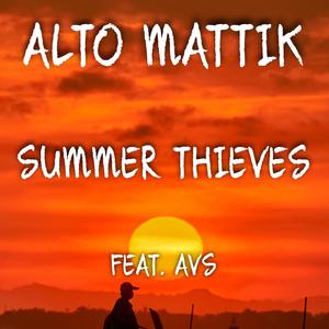Summer Thieves(feat. AVS)